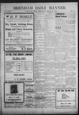 Brenham Daily Banner. (Brenham, Tex.), Vol. 27, No. 22, Ed. 1 Thursday, March 27, 1902