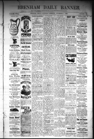 Brenham Daily Banner. (Brenham, Tex.), Vol. 8, No. 293, Ed. 1 Saturday, December 8, 1883