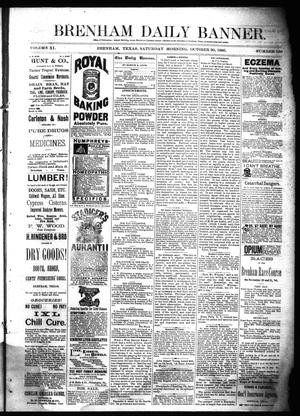 Brenham Daily Banner. (Brenham, Tex.), Vol. 11, No. 160, Ed. 1 Saturday, October 30, 1886