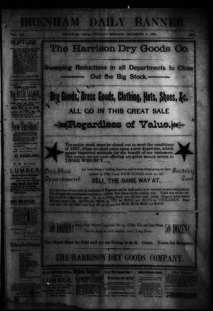 Primary view of object titled 'Brenham Daily Banner. (Brenham, Tex.), Vol. 20, No. 280, Ed. 1 Tuesday, December 15, 1896'.