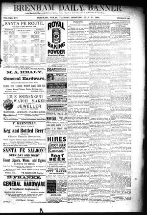 Brenham Daily Banner. (Brenham, Tex.), Vol. 14, No. 180, Ed. 1 Tuesday, July 30, 1889