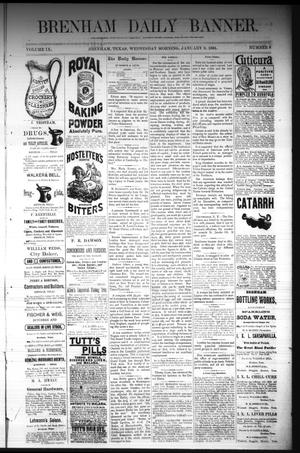 Brenham Daily Banner. (Brenham, Tex.), Vol. 9, No. 8, Ed. 1 Wednesday, January 9, 1884