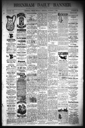 Primary view of object titled 'Brenham Daily Banner. (Brenham, Tex.), Vol. 8, No. 235, Ed. 1 Tuesday, October 2, 1883'.