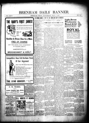 Brenham Daily Banner. (Brenham, Tex.), Vol. 26, No. 110, Ed. 1 Wednesday, May 8, 1901