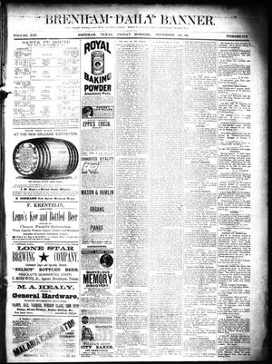 Brenham Daily Banner. (Brenham, Tex.), Vol. 13, No. 272, Ed. 1 Friday, November 30, 1888