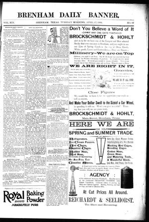 Brenham Daily Banner. (Brenham, Tex.), Vol. 19, No. 87, Ed. 1 Tuesday, April 17, 1894