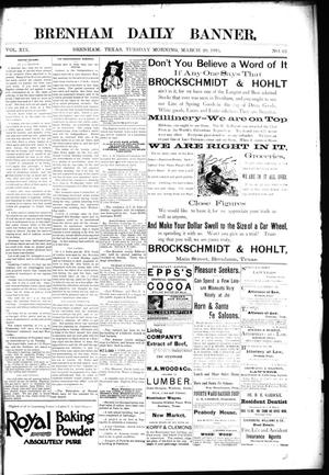 Primary view of object titled 'Brenham Daily Banner. (Brenham, Tex.), Vol. 19, No. 63, Ed. 1 Tuesday, March 20, 1894'.