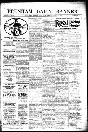 Brenham Daily Banner. (Brenham, Tex.), Vol. 17, No. 86, Ed. 1 Friday, April 8, 1892