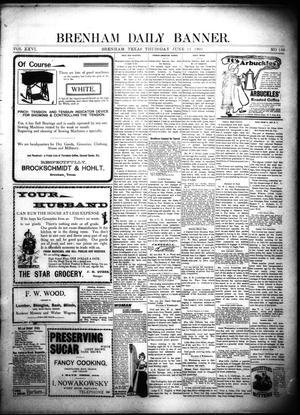 Brenham Daily Banner. (Brenham, Tex.), Vol. 26, No. 138, Ed. 1 Thursday, June 13, 1901