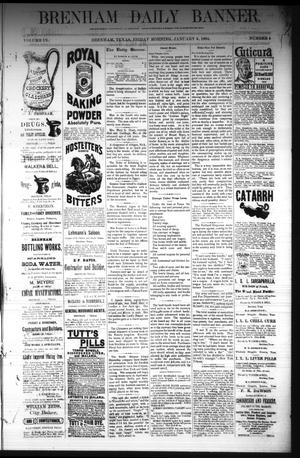 Brenham Daily Banner. (Brenham, Tex.), Vol. 9, No. 4, Ed. 1 Friday, January 4, 1884
