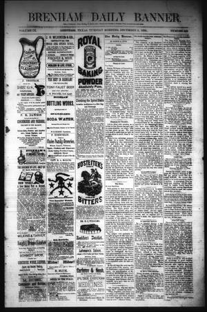 Brenham Daily Banner. (Brenham, Tex.), Vol. 9, No. 299, Ed. 1 Tuesday, December 2, 1884