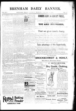Brenham Daily Banner. (Brenham, Tex.), Vol. 19, No. 11, Ed. 1 Saturday, January 13, 1894