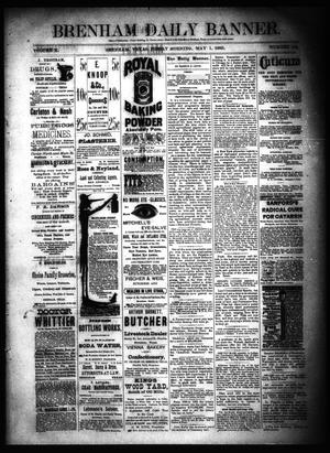 Brenham Daily Banner. (Brenham, Tex.), Vol. 10, No. 104, Ed. 1 Friday, May 1, 1885