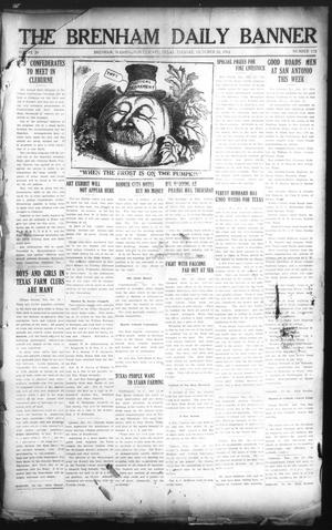 The Brenham Daily Banner (Brenham, Tex.), Vol. 29, No. 172, Ed. 1 Tuesday, October 22, 1912