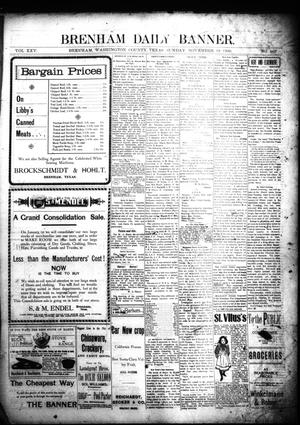 Brenham Daily Banner. (Brenham, Tex.), Vol. 25, No. 268, Ed. 1 Sunday, November 18, 1900