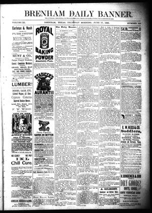 Brenham Daily Banner. (Brenham, Tex.), Vol. 11, No. 142, Ed. 1 Thursday, June 17, 1886