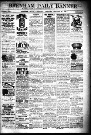 Brenham Daily Banner. (Brenham, Tex.), Vol. 13, No. 21, Ed. 1 Wednesday, January 25, 1888
