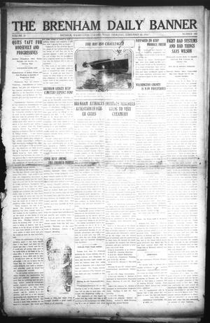 The Brenham Daily Banner (Brenham, Tex.), Vol. 29, No. 143, Ed. 1 Thursday, September 12, 1912