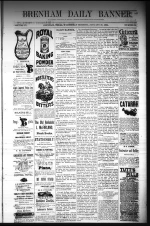 Brenham Daily Banner. (Brenham, Tex.), Vol. 9, No. 25, Ed. 1 Wednesday, January 30, 1884