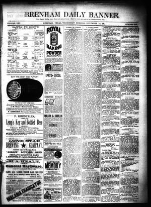 Brenham Daily Banner. (Brenham, Tex.), Vol. 13, No. 258, Ed. 1 Wednesday, November 14, 1888