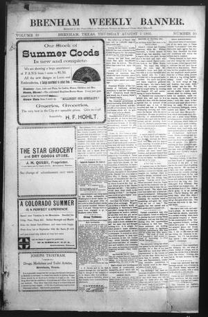 Brenham Weekly Banner. (Brenham, Tex.), Vol. 39, No. 30, Ed. 1 Thursday, August 3, 1905