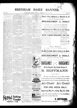 Primary view of object titled 'Brenham Daily Banner. (Brenham, Tex.), Vol. 19, No. 116, Ed. 1 Sunday, May 20, 1894'.