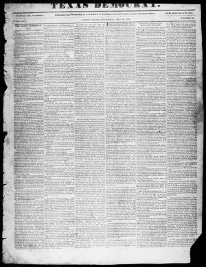 Primary view of object titled 'The Texas Democrat (Austin, Tex.), Vol. 1, No. 21, Ed. 1, Wednesday, May 27, 1846'.