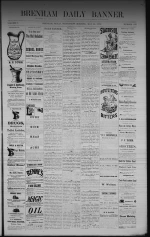 Brenham Daily Banner. (Brenham, Tex.), Vol. 7, No. 123, Ed. 1 Wednesday, May 24, 1882