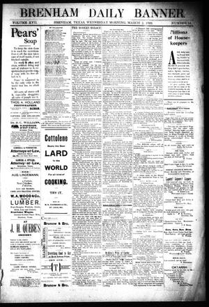 Brenham Daily Banner. (Brenham, Tex.), Vol. 17, No. 54, Ed. 1 Wednesday, March 2, 1892