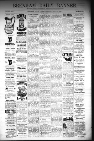 Brenham Daily Banner. (Brenham, Tex.), Vol. 8, No. 172, Ed. 1 Friday, July 20, 1883