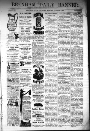 Brenham Daily Banner. (Brenham, Tex.), Vol. 9, No. 211, Ed. 1 Thursday, August 21, 1884