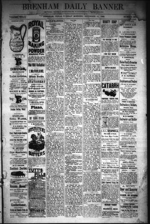 Brenham Daily Banner. (Brenham, Tex.), Vol. 8, No. 295, Ed. 1 Tuesday, December 11, 1883