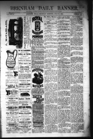 Brenham Daily Banner. (Brenham, Tex.), Vol. 9, No. 193, Ed. 1 Thursday, July 31, 1884