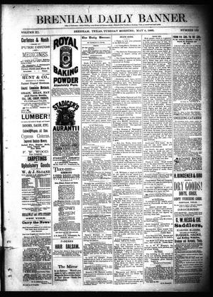 Brenham Daily Banner. (Brenham, Tex.), Vol. 11, No. 105, Ed. 1 Tuesday, May 4, 1886