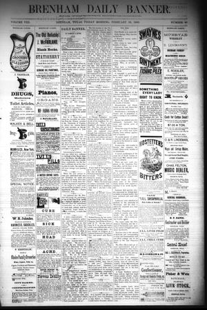 Brenham Daily Banner. (Brenham, Tex.), Vol. 8, No. 40, Ed. 1 Friday, February 16, 1883
