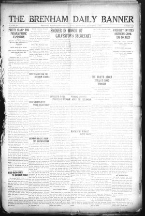 The Brenham Daily Banner (Brenham, Tex.), Vol. 29, No. 139, Ed. 1 Wednesday, September 4, 1912