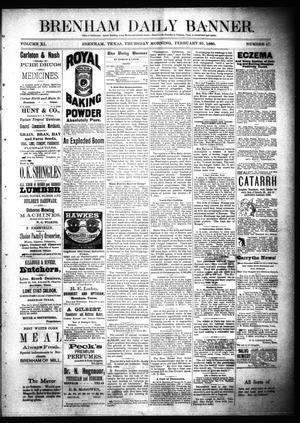 Brenham Daily Banner. (Brenham, Tex.), Vol. 11, No. 47, Ed. 1 Thursday, February 25, 1886
