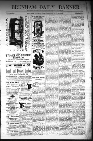 Brenham Daily Banner. (Brenham, Tex.), Vol. 9, No. 167, Ed. 1 Sunday, June 29, 1884