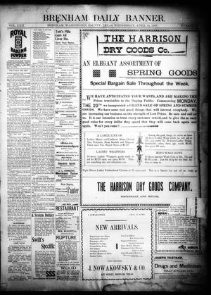 Brenham Daily Banner. (Brenham, Tex.), Vol. 22, No. 89, Ed. 1 Wednesday, April 14, 1897