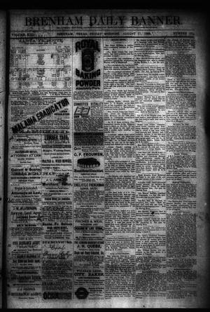 Brenham Daily Banner. (Brenham, Tex.), Vol. 13, No. 191, Ed. 1 Friday, August 17, 1888
