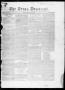 Thumbnail image of item number 1 in: 'The Texas Democrat (Austin, Tex.), Vol. 1, No. 26, Ed. 1, Saturday, July 21, 1849'.