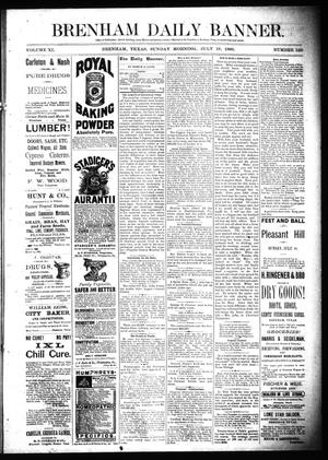 Brenham Daily Banner. (Brenham, Tex.), Vol. 11, No. 169, Ed. 1 Sunday, July 18, 1886