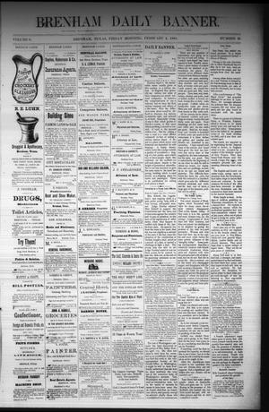Brenham Daily Banner. (Brenham, Tex.), Vol. 6, No. 30, Ed. 1 Friday, February 4, 1881