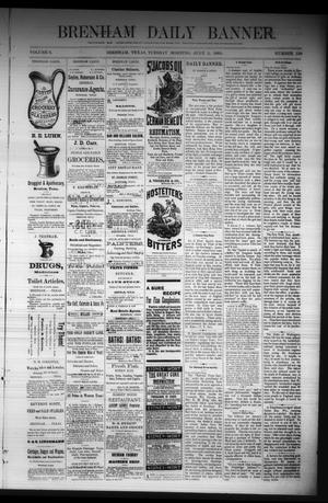 Brenham Daily Banner. (Brenham, Tex.), Vol. 6, No. 159, Ed. 1 Tuesday, July 5, 1881
