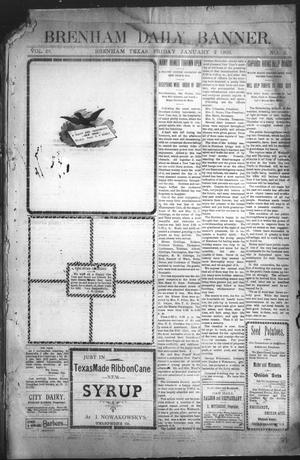 Brenham Daily Banner. (Brenham, Tex.), Vol. 28, No. 2, Ed. 1 Friday, January 2, 1903