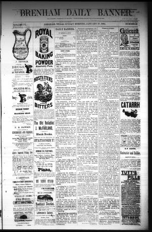 Brenham Daily Banner. (Brenham, Tex.), Vol. 9, No. 23, Ed. 1 Sunday, January 27, 1884