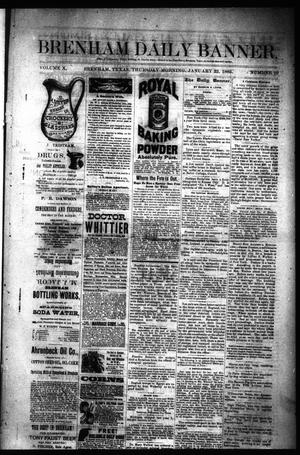 Brenham Daily Banner. (Brenham, Tex.), Vol. 10, No. 19, Ed. 1 Thursday, January 22, 1885