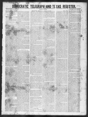 Primary view of Democratic Telegraph and Texas Register (Houston, Tex.), Vol. 12, No. 15, Ed. 1, Monday, April 12, 1847