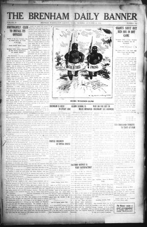 The Brenham Daily Banner (Brenham, Tex.), Vol. 29, No. 162, Ed. 1 Thursday, October 10, 1912