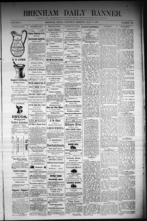 Brenham Daily Banner. (Brenham, Tex.), Vol. 6, No. 109, Ed. 1 Saturday, May 7, 1881